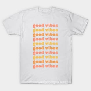 Good vibes T-Shirt